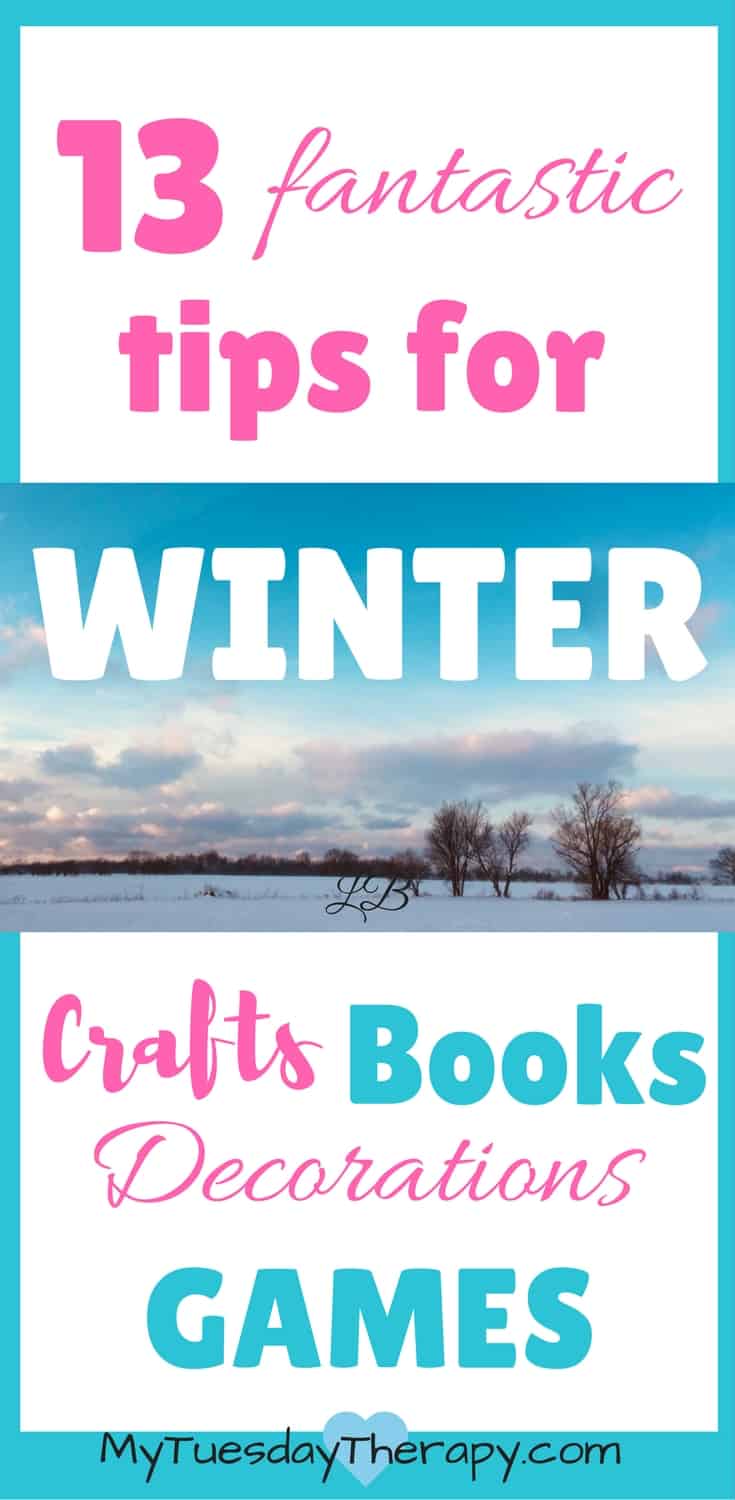 Check out these tips to make the winter special for you kids! Ideas for winter themed crafts, books, games, and decorations! #winteractivitiesforkids #familyfun #wintercrafts #gamesforkids #winter