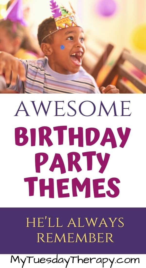 Awesome Birthday Party Themes For Boys
