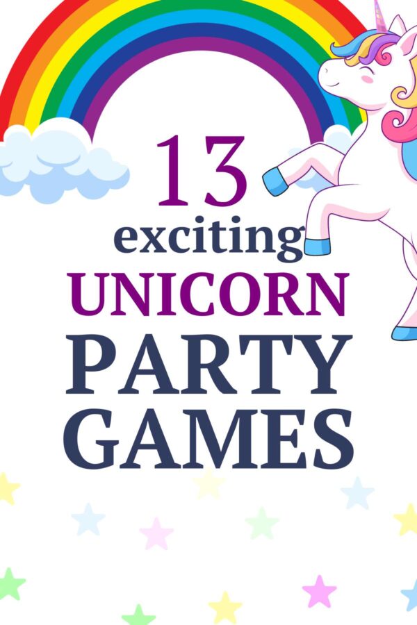 Unicorn Party Games That Make the Party Sparkle
